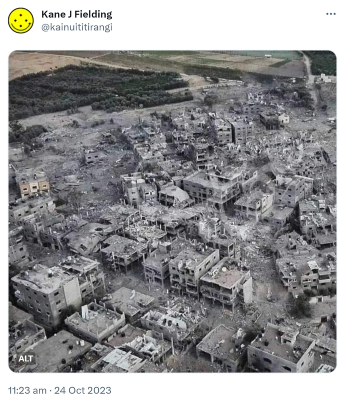 Gaza after Israeli bombing. 11:23 am · 24 Oct 2023.
