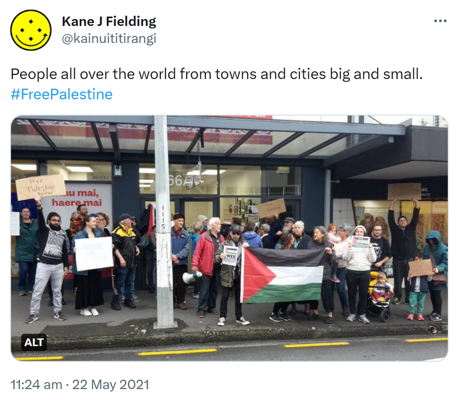 People all over the world from towns and cities big and small. Hashtag Free Palestine. 11:24 am · 22 May 2021.