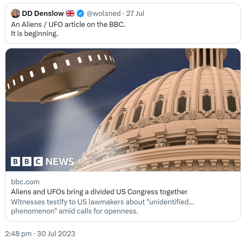 Quote Tweet. DD Denslow @wolsned. An Aliens / UFO article on the BBC. It is beginning. Bbc.com. Aliens and UFOs bring a divided US Congress together. Witnesses testify to US lawmakers about unidentified phenomenon amid calls for openness. 2:48 pm · 30 Jul 2023.